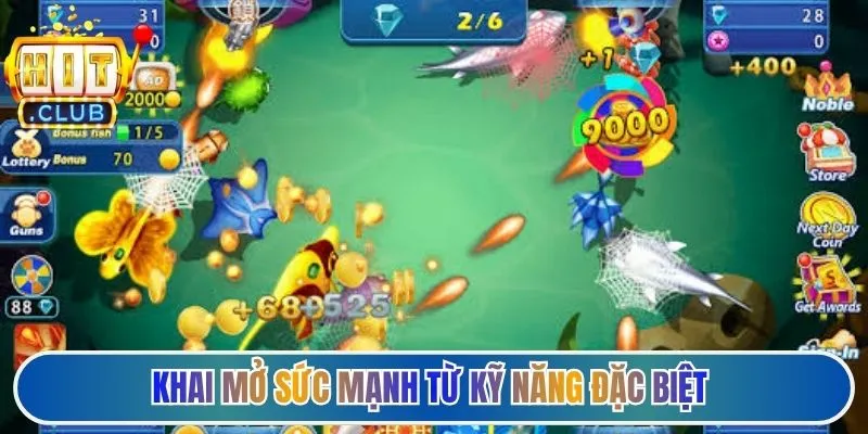 Khai mở sức mạnh từ kỹ năng đặc biệt