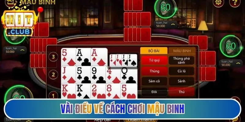 Vài điều về cách chơi mậu binh