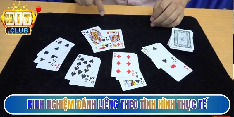 Kinh nghiệm đánh liêng theo tình hình thực tế