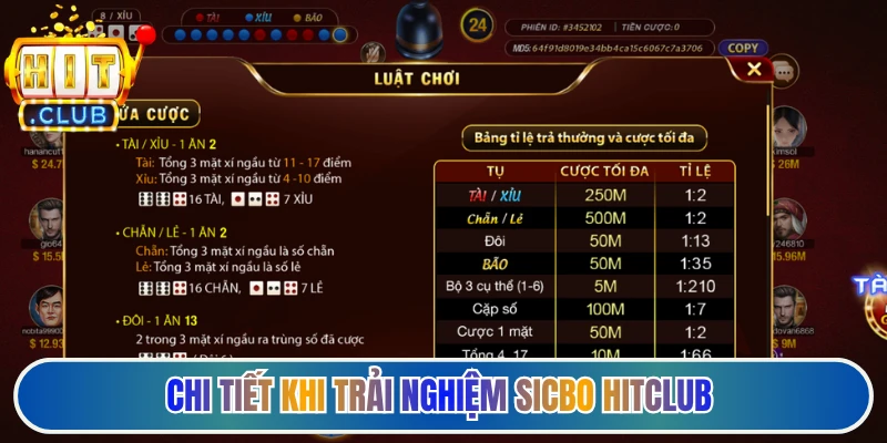 Chi tiết khi trải nghiệm sicbo Hitclub