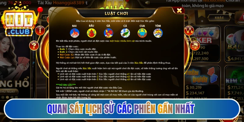 Quan sát lịch sử các phiên gần nhất