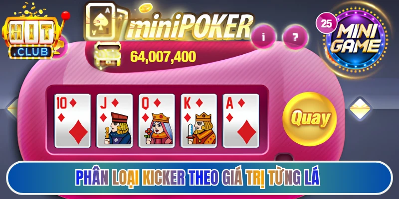 Phân loại kicker theo giá trị từng lá